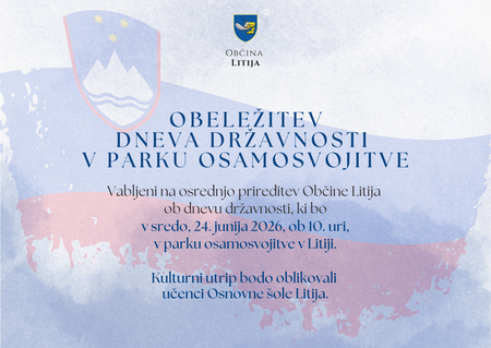 Osrednja prireditev Občine Litija ob dnevu državnosti